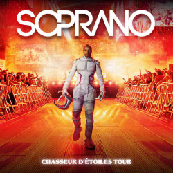 réduction billet concert Soprano Chasseur d'étoile Tour